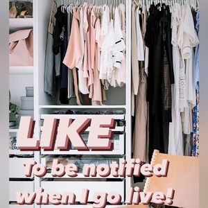 LIKE + FOLLOW! Like this listing to be notified when I go LIVE! 💖